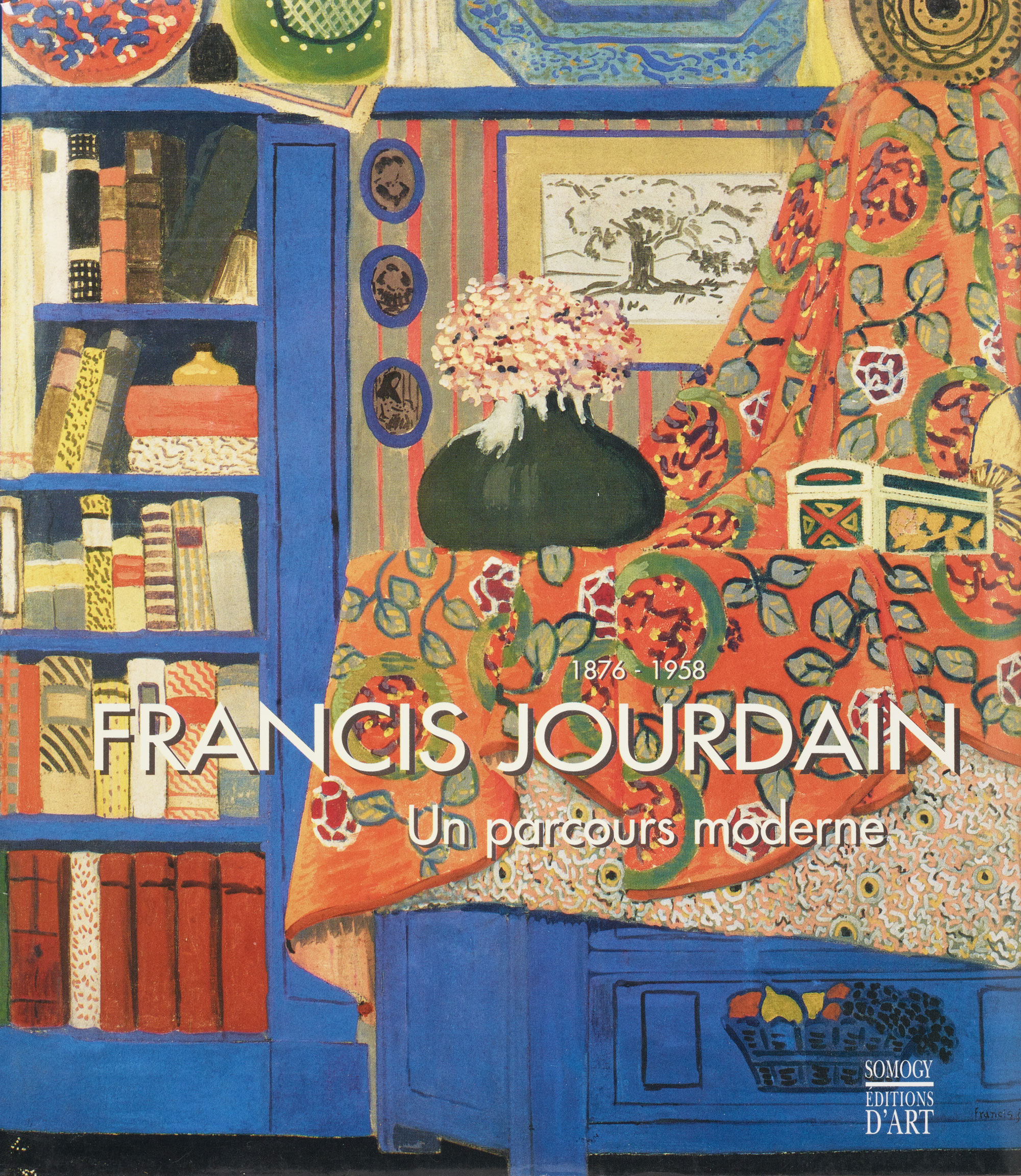Francis Jourdain - Un parcours moderne